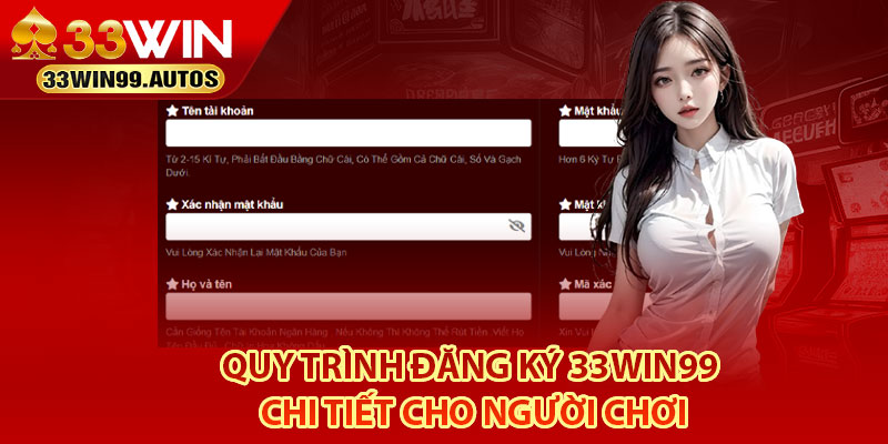 Đăng Ký 33Win99 – Thao Tác Nhanh Chóng, Chỉ Trong 1 Phút 3 Quy trình đăng ký 33Win99 chi tiết cho người chơi